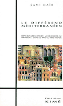 Différend méditerranéen (Le)